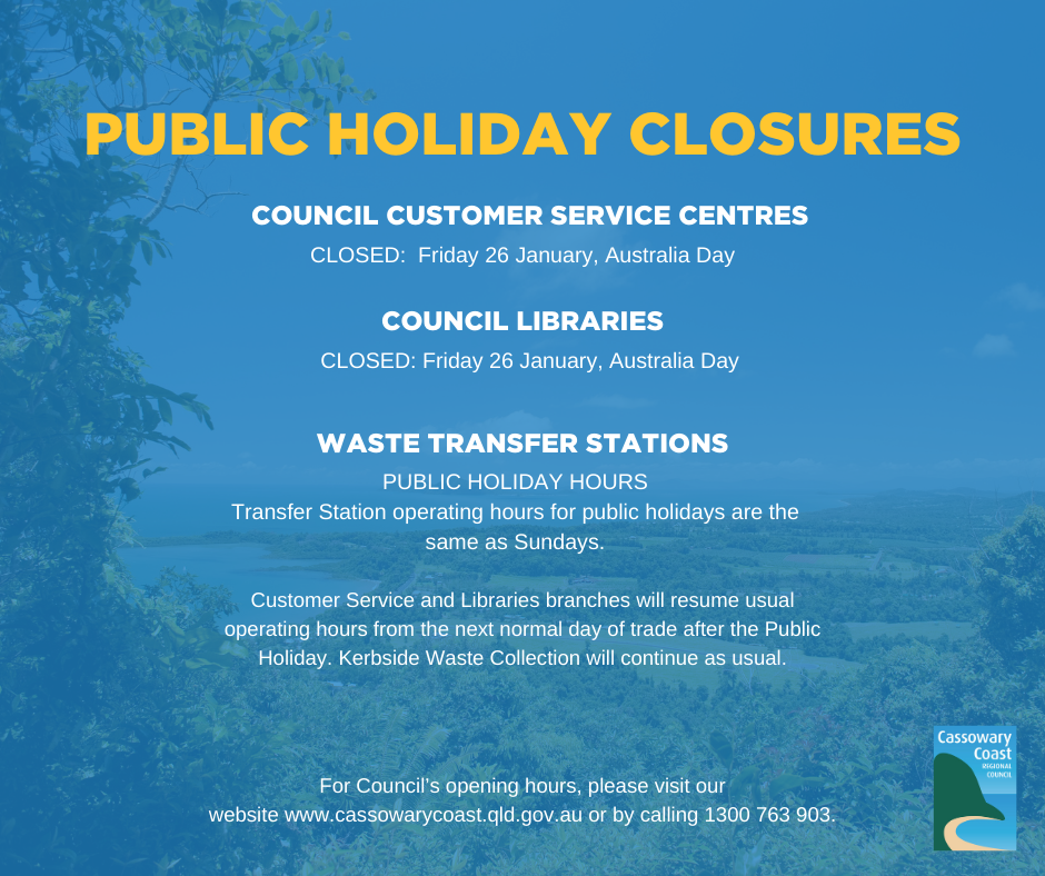 Public Holiday Closure Cassowary Coast Regional Council